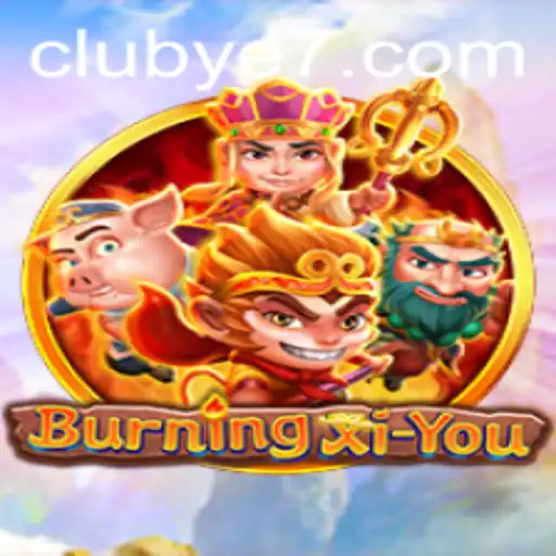 Journey Through the Mythical World of 'BurningXiYou'
