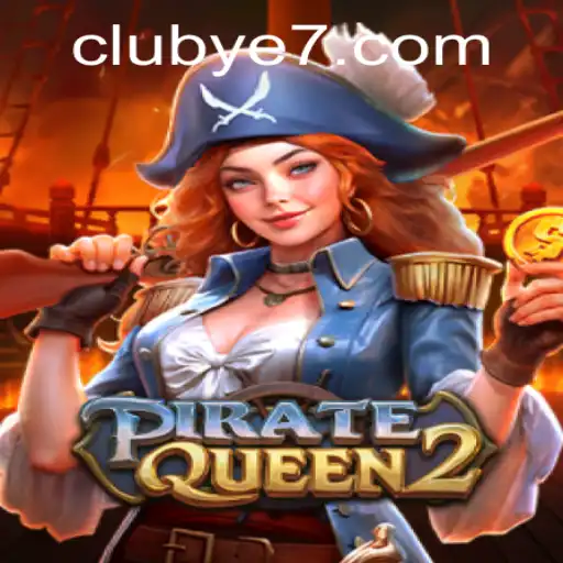 Explore the Adventures of PirateQueen2: Setting Sail in a New Era